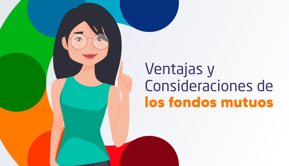 ventajas y consideraciones de los fondos mutuos