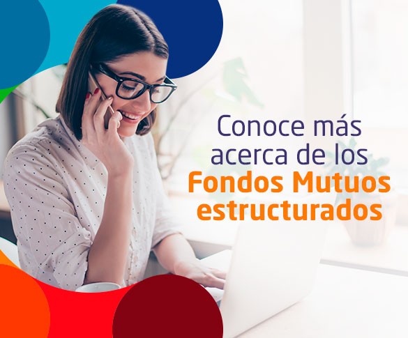 conoce mas acerca de los fondos estructurados