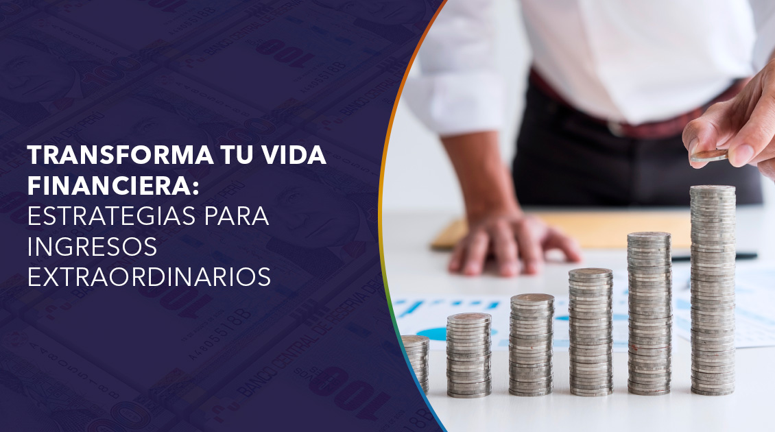 estrategias para ingresos extraordinarios