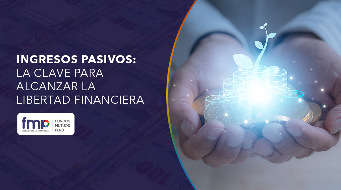 Ingresos pasivos: La clave para alcanzar la libertad financiera