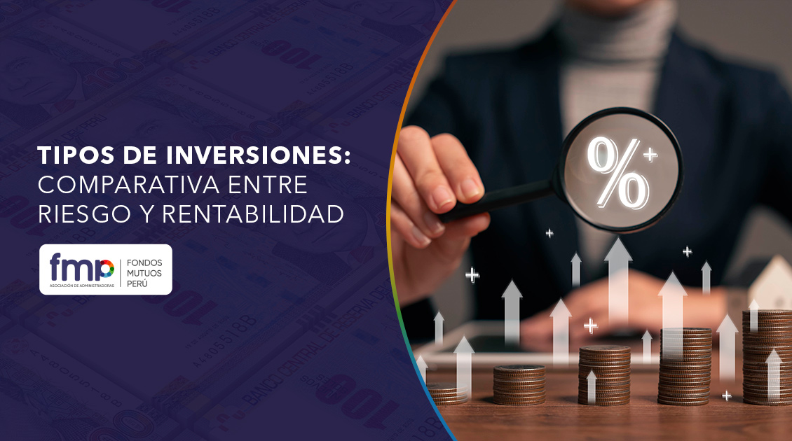 Tipos de inversiones: comparativa entre riesgo y rentabilidad